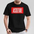 Asozial T-Shirt Lustige Geschenke