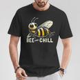 Bee And Chill Bee Con Grafica Divertente Per Le Donne Maglietta Regalos divertidos