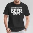 Beer Day Don't Worry Beer Happy Maglietta Regalos divertidos