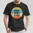 Bert First Name T-Shirt Lustige Geschenke