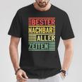 Bester Nachbar Alles Zeiten Nachbarn T-Shirt Lustige Geschenke