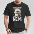 Bevor Du Fragst Nein Katzekaffee Kater Announced T-Shirt Lustige Geschenke