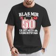 Blas Mir Die Kerzen Aus 50Th Birthday Man T-Shirt Lustige Geschenke