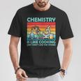 Chemistry Is Like Cooking Just Don't Lick The Spoon Maglietta Regalos divertidos