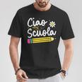 Ciao Scuola Maglia Primo Giorno Di Scuola Insegnante Bambini Maglietta Regalos divertidos