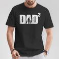 Dad Hoch 3 Stolzerater Mit 3 Kinder Triple Papa T-Shirt Lustige Geschenke