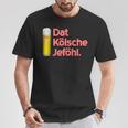 With Dat Kölsche Jeföhl Kölsch Lifestyle T-Shirt Lustige Geschenke