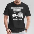 Die Zwei Wichtigsten Rollen In Meinen Leben T-Shirt Lustige Geschenke