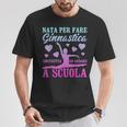 Donna Ginnastica Artistica Nata Per Fare Ginnastica Maglietta Regalos divertidos