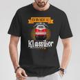 Dr180 Ich Bin Nicht Alt Ich Bin Ein Klassiker T-Shirt Lustige Geschenke