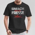 Einfach Mal Die Fresse Halten Simply Mal Die Fresse Halten T-Shirt Lustige Geschenke