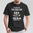 Er Meiratet Wir Sind Nur Zum Saufen Hier Team Groom S T-Shirt Lustige Geschenke