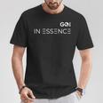 In Essence Go Ibiza Camiseta unisex Regalos divertidos