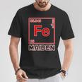 Fe Maiden Iron Parody On Iron Elements Fe T-Shirt Lustige Geschenke