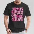 In My First Grade Era Teachers Back To School Girls T-Shirt Unique Gifts