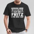 First Name Fritz T-Shirt Lustige Geschenke