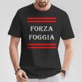 Forza Foggia Curva Sud Tifosi Tifoseria Foggiana Maglietta Regalos divertidos