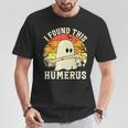 I Found This Humerus Halloween Ghost Bone Spooky T-Shirt Personalized Gifts
