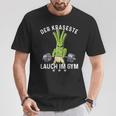 Der Krasseste Lauch Im Gym Gymnasium Fitness Lauch T-Shirt Lustige Geschenke