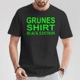 Slogan Green Edition T-Shirt Lustige Geschenke