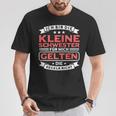 Für Mich Geln Die Regeln Nicht Kleine Schwester For Mich Geln T-Shirt Lustige Geschenke