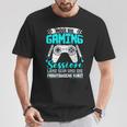 Gamer Zocker Games Pc Gaming Slogan T-Shirt Lustige Geschenke