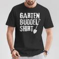 Garden Buddel Gardener T-Shirt Lustige Geschenke