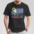 I Must Go Jeu De Société Humoristique Need Me Meeple T-Shirt Cadeaux drôles
