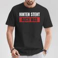 Hinten Steht Auch Was S T-Shirt Lustige Geschenke