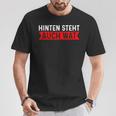 With Hinten Steht Auch Wat T-Shirt Lustige Geschenke