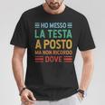 Ho Messo La Testa A Posto Scritte Divertenti Uomo Donna Maglietta Regalos divertidos