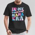 In My Homeschool Mama Era Mom Teacher T-shirt Unique Gifts