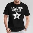 Ich Bin Die Gazelle T-Shirt Lustige Geschenke