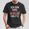 Ich Bin Ihre Besoffene Hälfte Lustiger Spruch T-Shirt Lustige Geschenke