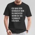 Ich Mag Den Geräusch T-Shirt Lustige Geschenke