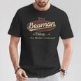 It's A Beaman Thing You Wouldn't Understand T-Shirt Funny Gifts