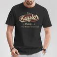 It's A Kaylor Thing You Wouldn't Understand T-Shirt Funny Gifts