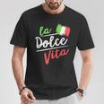 La Dolceita I Italian Lifestyle T-Shirt Lustige Geschenke