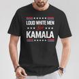 Loud White For Kamala Harris Kamala For President 2024 T-Shirt Personalized Gifts