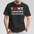 I Love My Amazing Girlfriend I Heart My Amazing Girlfriend T-Shirt Unique Gifts