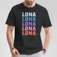 Lustiges Geschenk Name Lona Personalisierteorname T-Shirt Lustige Geschenke