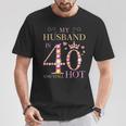 Mein Mann Ist 40 Und Immer Noch Heiß Mein Mann 40Th Birthday Cute T-Shirt Lustige Geschenke