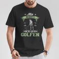 Mir Reicht's Ich Geh Golfen Golf Saying Golfer T-Shirt Lustige Geschenke