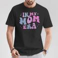 In My Mom Era Lover Groovy Retro Mom Mother's Day Birthday T-Shirt Personalized Gifts