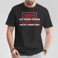 No Ich Kann Diesen Saturstag Nicht Arbeiten T-Shirt Lustige Geschenke