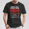 North Pole Correctional Drank Too Much Jingle Juice T-Shirt Personalized Gifts