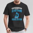 Old Man Bouldering Climbing Pensioner Boulderer T-Shirt Lustige Geschenke