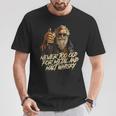 Never Too Old For Metal And Malt Whisky Rocker T-Shirt Lustige Geschenke