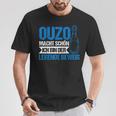 Ouzo Macht Schön Ich Bin Der Lebende Beweis T-Shirt Lustige Geschenke