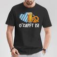 O'zapft Is Beer Drink Saying Beer Tent T-Shirt Lustige Geschenke